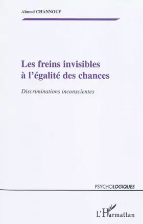Couverture du produit · Les freins invisibles à l'égalité des chances: Discriminations inconscientes