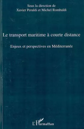 Couverture du produit · Le transport maritime à courte distance: Enjeux et perspectives en Méditerranée