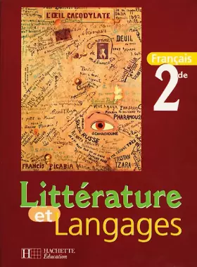 Couverture du produit · Littérature et langages, seconde. Elève