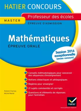 Couverture du produit · Concours Professeur des écoles (CRPE) - Mathématiques, Epreuve orale d'admission: Collection Hatier Concours