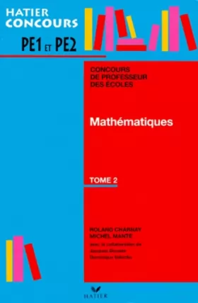 Couverture du produit · Mathématiques, tome 2, concours de professeur des écoles