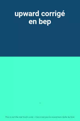 Couverture du produit · upward corrigé en bep