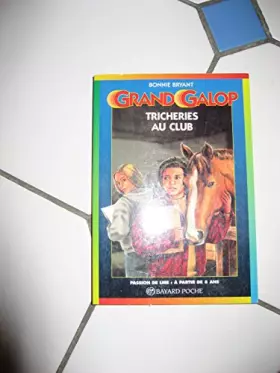 Couverture du produit · Grand Galop : Tricheries au club