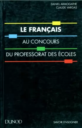 Couverture du produit · Le français au concours du professorat des écoles