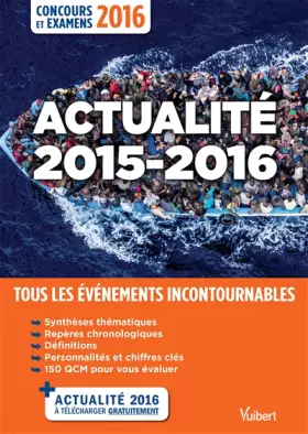 Couverture du produit · Actualité 2015-2016 - Concours et examens 2016 - Tous les évènements incontournables
