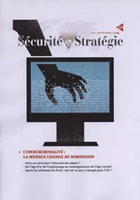 Couverture du produit · Cybercriminalité : la menace change de dimension (Sécurité et stratégie n°22)