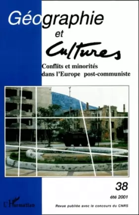Couverture du produit · Geographie et cultures n.38 ete 2001 : conflits etminorites dans l'europe p