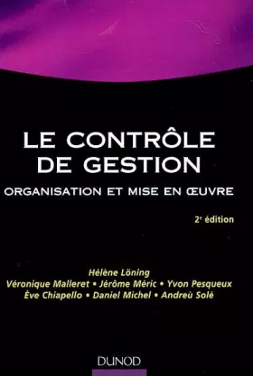 Couverture du produit · Le contrôle de gestion : Organisation et mise en oeuvre