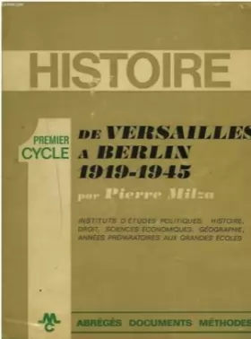 Couverture du produit · De Versailles à Berlin : 1919-1945, par Pierre Milza
