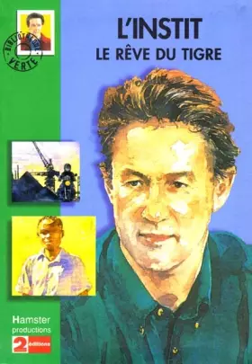 Couverture du produit · L'instit : Le rêve du tigre