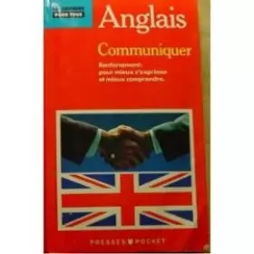 Couverture du produit · Anglais Communiquer pour mieux s'exprimer et mieux comprendre