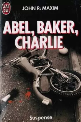 Couverture du produit · Abel, Baker, Charlie