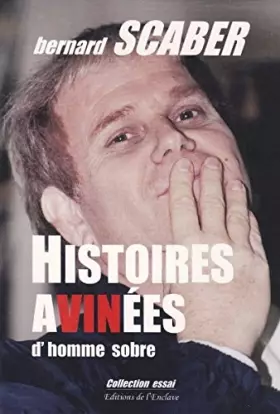 Couverture du produit · Histoires Avinees d'Homme Sobre