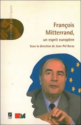 Couverture du produit · François Mitterrand, un esprit européen