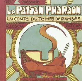 Couverture du produit · Le Paysan Pharaon