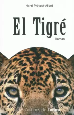 Couverture du produit · El Tigré