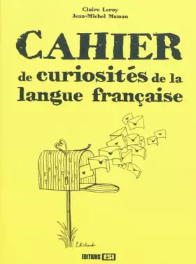 Couverture du produit · Cahier de curiosités de la langue française