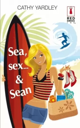 Couverture du produit · Sea, sex... & Sean