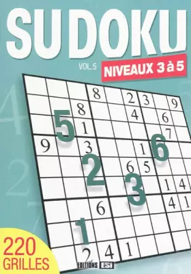 Couverture du produit · Sudoku: Volume 5, Niveaux 3 à 5
