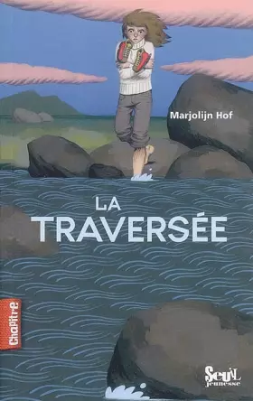 Couverture du produit · La traversée
