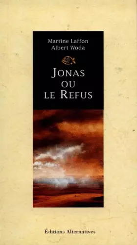 Couverture du produit · Jonas ou le Refus