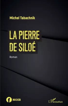 Couverture du produit · La pierre de Siloé