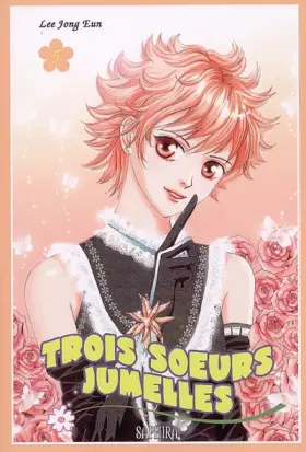 Couverture du produit · Trois soeurs jumelles, Tome 5 :