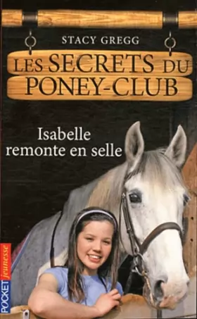 Couverture du produit · 1. Les secrets du poney-club : Isabelle remonte en selle (01)