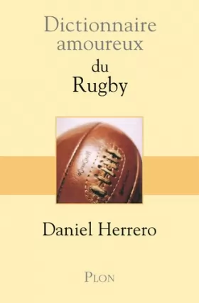 Couverture du produit · Dictionnaire Amoureux du Rugby