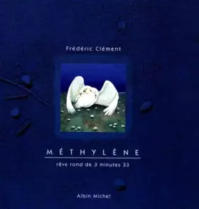 Couverture du produit · Méthylène. Rêve rond de 3 minutes 33