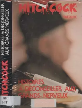 Couverture du produit · Histoires à déconseiller aux grands nerveux
