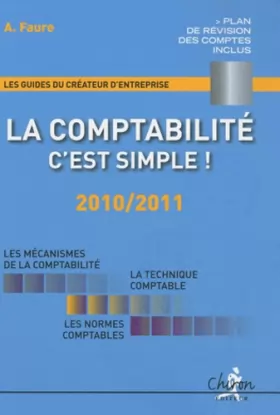 Couverture du produit · La comptabilité, c'est simple ! : 2010/2011