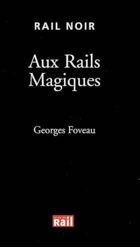 Couverture du produit · Aux Rails Magiques