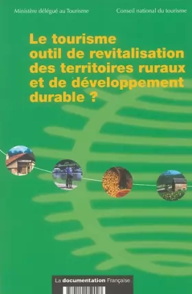 Couverture du produit · Le tourisme outil de revitalisation des territoires ruraux et de développement durable ?