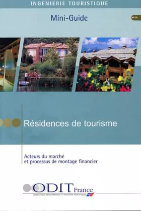 Couverture du produit · Résidences de tourisme : acteurs du marché et processus de montage financier