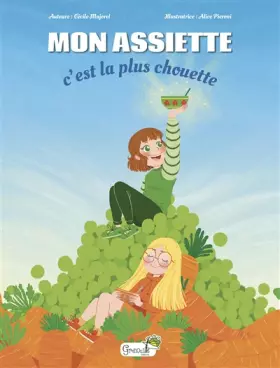 Couverture du produit · Mon assiette c'est la plus chouette