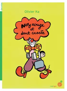 Couverture du produit · Nez rouge et dent cassée