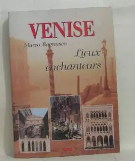 Couverture du produit · Venise lieux enchanteurs