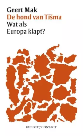 Couverture du produit · De hond van Tisma: wat als Europa klapt?