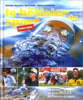 Couverture du produit · Bêtisier du sport 2000-2001