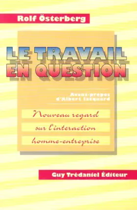 Couverture du produit · LE TRAVAIL EN QUESTION