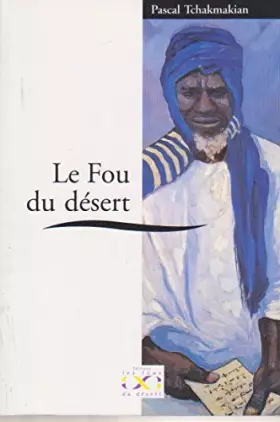 Couverture du produit · Les fous du desert