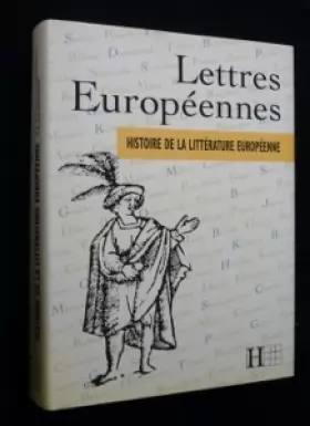 Couverture du produit · Lettres européennes : Histoire de la littérature européenne