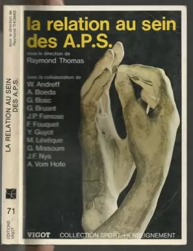 Couverture du produit · La Relation au sein des A.P.S.