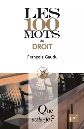 Couverture du produit · Les 100 mots du droit