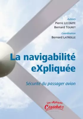 Couverture du produit · La navigabilité expliquée - sécurite du passager avion