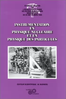 Couverture du produit · Instrumentation en physique nucléaire et en physique des particules