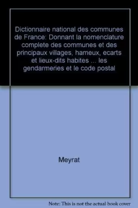 Couverture du produit · Dictionnaire national des communes de France. Nomenclature complète des communes