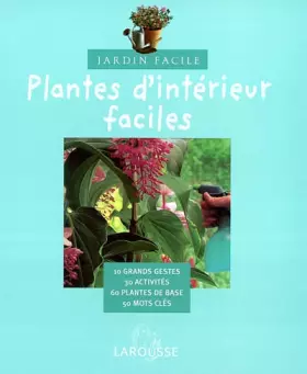 Couverture du produit · Plantes d'intérieur faciles