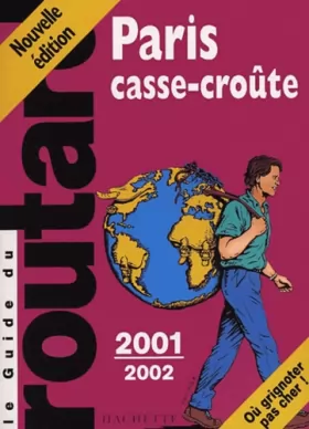 Couverture du produit · Paris casse-croûte, 2002